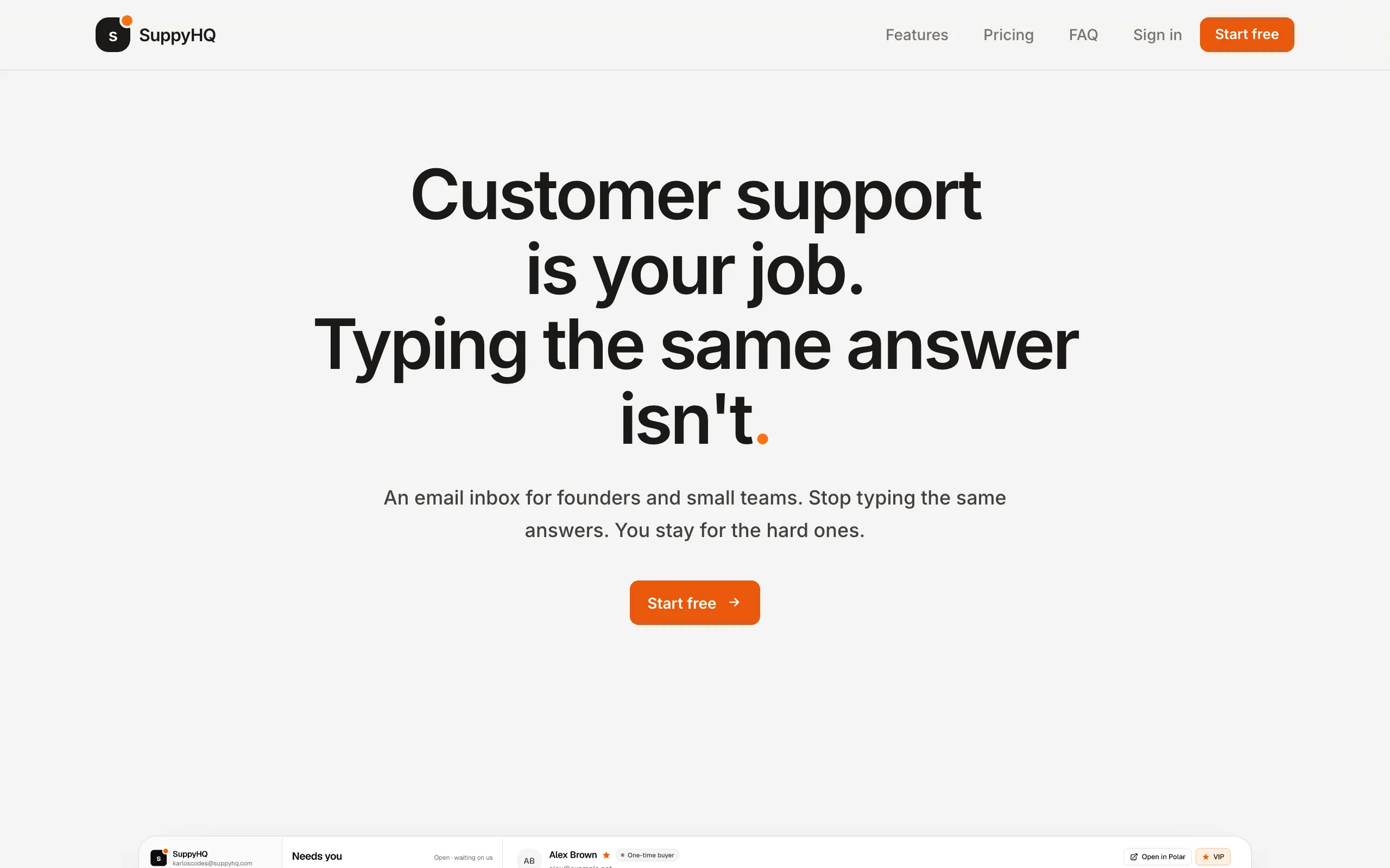 Screenshot of Customer support is your job. Typing the same answer isn't. · SuppyHQ